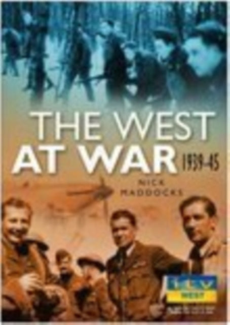 Book cover of: West at War 1939-45. By: Steve Humphries