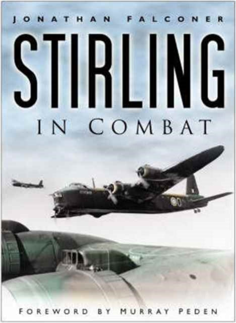 Stirling in Combat