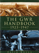 Book cover of: GWR Handbook 1923-1947. By: David W. Wragg