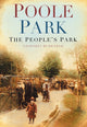 Book cover of: Poole Park. By: Geoffrey Budworth