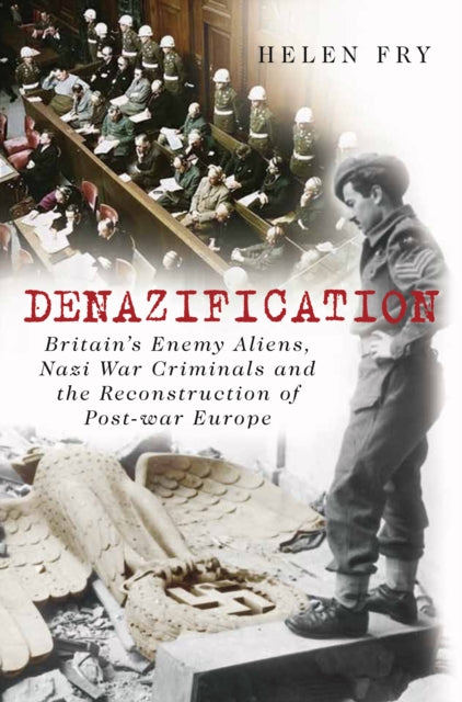 Book cover of: Denazification. By: Helen P. Fry