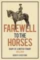 Book cover of: Farewell to the Horses