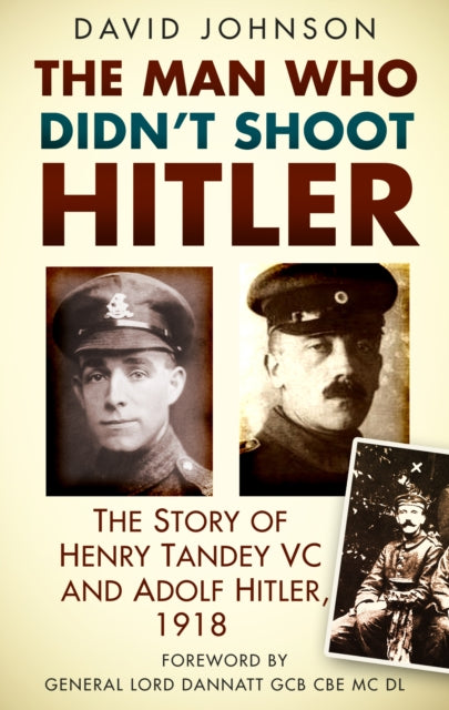 Book cover of: Man Who Didn't Shoot Hitler