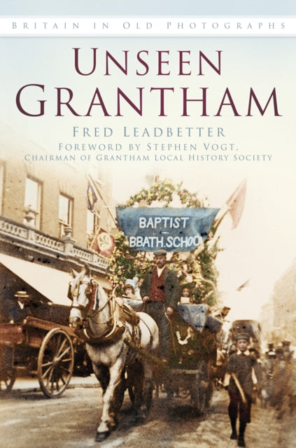 Unseen Grantham