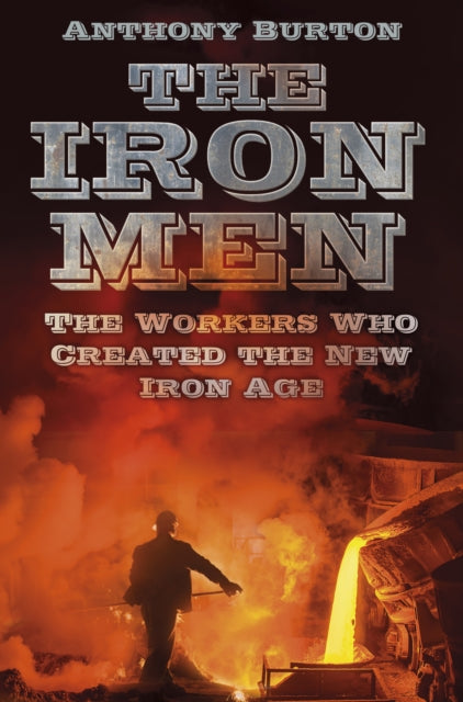 Book cover of: Iron Men. By: Anthony Burton