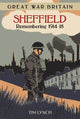 Book cover of: Great War Britain Sheffield: Remembering 1914-18. By: Lynch
