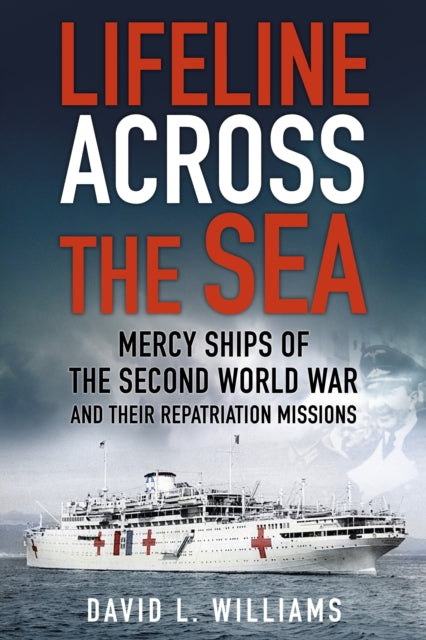 Book cover of: Lifeline Across the Sea. By: David L. Williams
