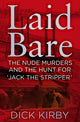 Book cover of: Laid Bare. By: Dick Kirby