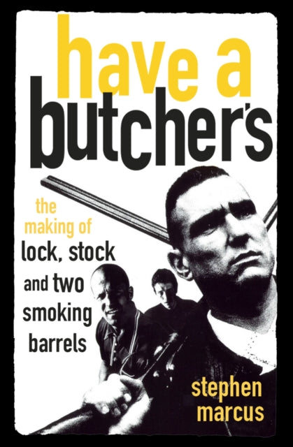 Book cover of: Have a Butcher's. By: Stephen Marcus