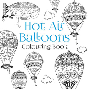 Hot Air Balloons Colouring Book