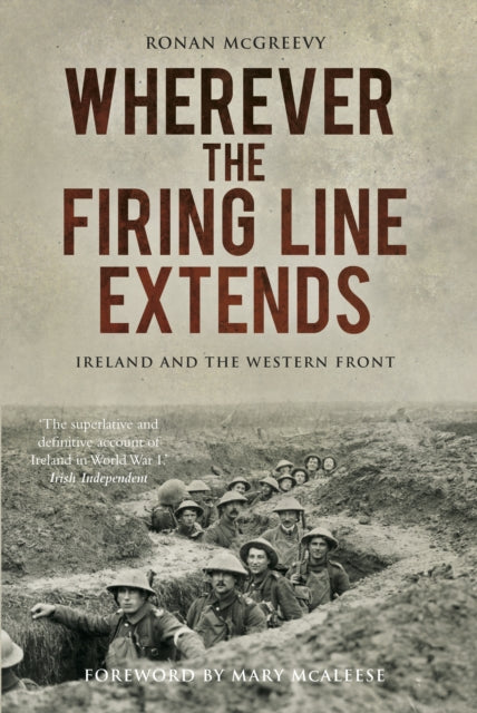 Book cover of: Wherever the Firing Line Extends. By: McGreevy