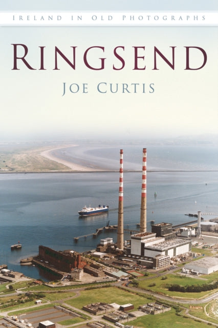 Book cover of: Ringsend. By: Joe Curtis