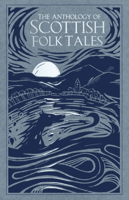 Anthology of Scottish Folk Tales 9780750992039 Donald Smith