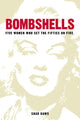 Book cover of: Bombshells. By: Shar Daws