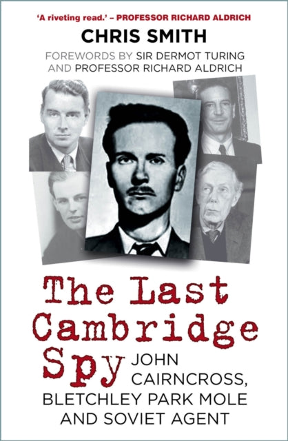 Book cover of: Last Cambridge Spy. By: Chris Smith
