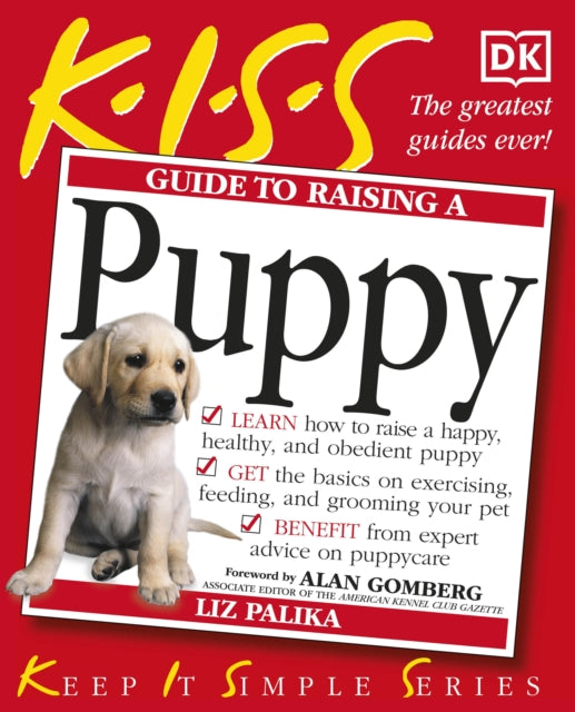 Book cover of: KISS Guide To Raising a Puppy