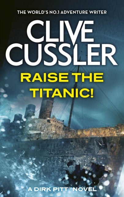 Book cover of: Raise the Titanic