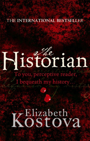 Historian, The captivating international bestseller and Richard and Judy Book Club pick