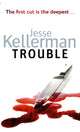 Book cover of: Trouble. By: Jesse Kellerman