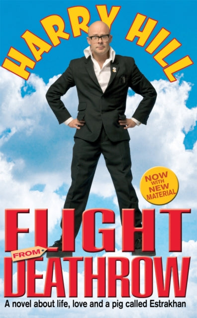 Book cover of: Flight From Deathrow. By: Harry Hill