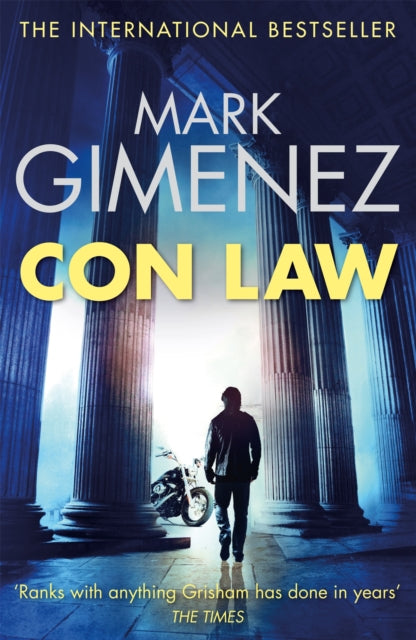 Book cover of: Con Law. By: Mark Gimenez
