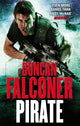 Book cover of: Pirate. By: Duncan Falconer
