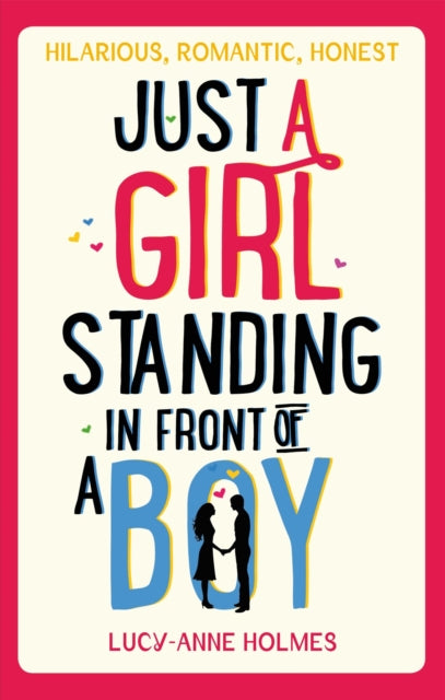 Book cover of: Just a Girl, Standing in Front of a Boy