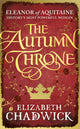 Book cover of: Autumn Throne. By: Elizabeth Chadwick