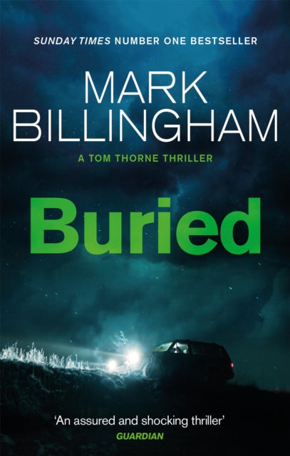 Book cover of: Buried. By: Mark Billingham