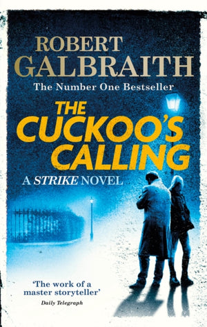 Cuckoo's Calling, Cormoran Strike Book 1