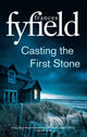 Book cover of: Casting the First Stone. By: Frances Fyfield