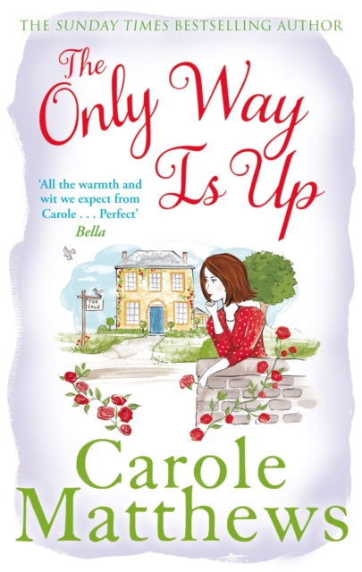 Book cover of: Only Way is Up. By: Carole Matthews