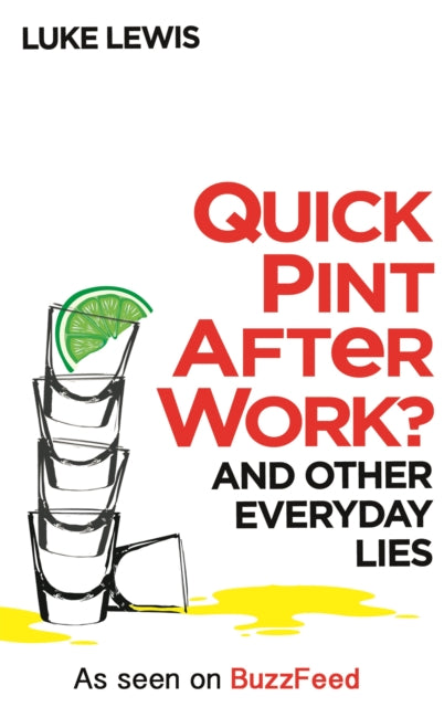 Book cover of: Quick Pint After Work?. By: Luke Lewis