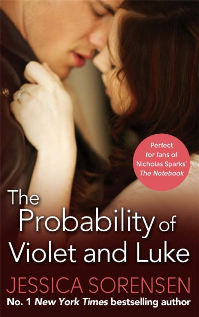 Book cover of: Probability of Violet and Luke. By: Jessica Sorensen