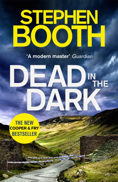 Book cover of: Dead in the Dark. By: Stephen Booth (author)