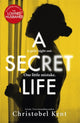 Book cover of: Secret Life. By: Christobel Kent