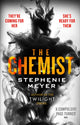 Book cover of: Chemist. By: Stephenie Meyer