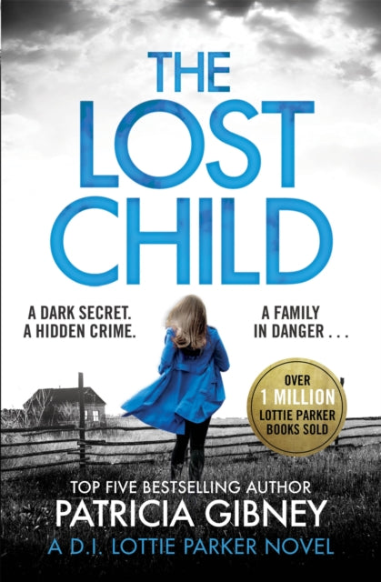 Book cover of: Lost Child. By: Patricia Gibney