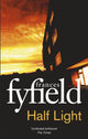 Book cover of: Half Light. By: Frances Fyfield