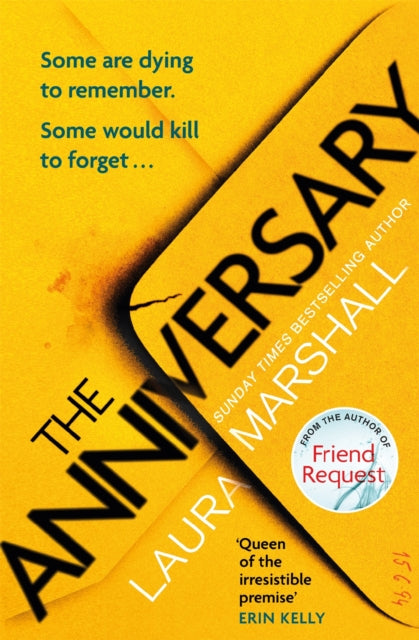 Anniversary, The "supremely gripping" psychological thriller with a "delicious" twist 9780751575057 Laura Marshall
