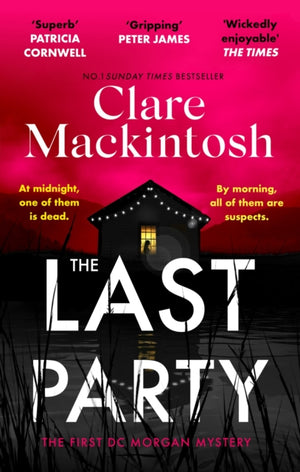 Last Party, The twisty thriller and instant Sunday Times bestseller