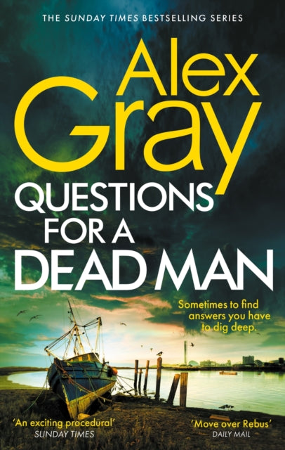 Book cover of: Questions for a Dead Man. By: Alex Gray