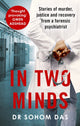 Book cover of: In Two Minds. By: Sohom Das