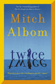 Twice 9780751584615 Mitch Albom