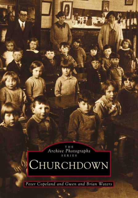 Book cover of: Churchdown. By: Peter Copeland