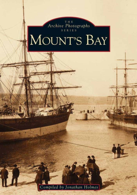 Book cover of: Mount's Bay. By: Jonathan Holmes