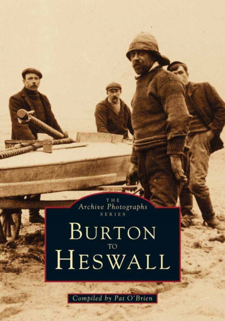 Book cover of: Burton to Heswall. By: Pat O'Brien