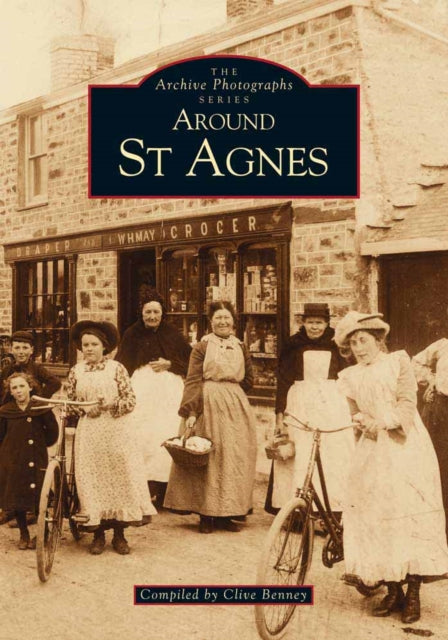 Book cover of: Around St. Agnes. By: Clive Benney