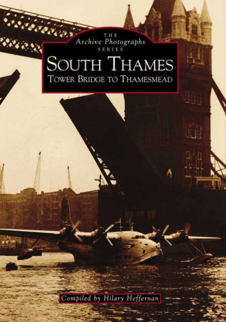 Book cover of: South Thames. By: Hilary Heffernan