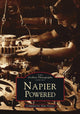 Book cover of: Napier Powered. By: Alan Vessey